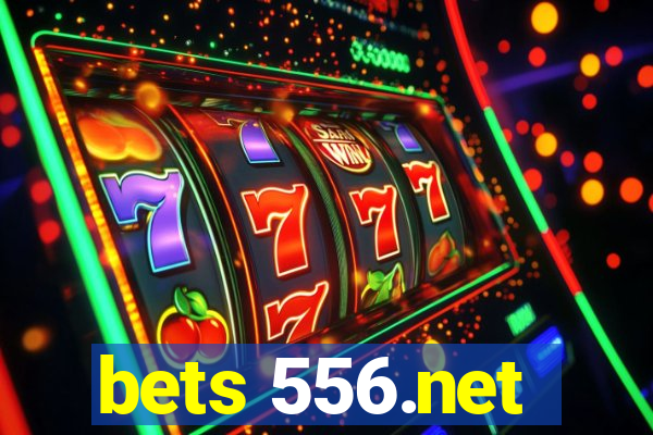 bets 556.net